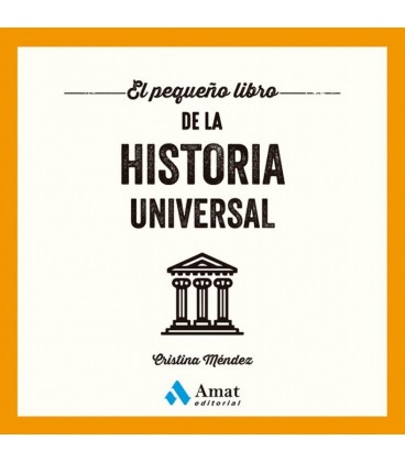 EL PEQUEÑO LIBRO DE LA HISTORIA UNIVERSAL
