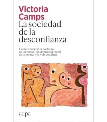 SOCIEDAD DE LA DESCONFIANZA