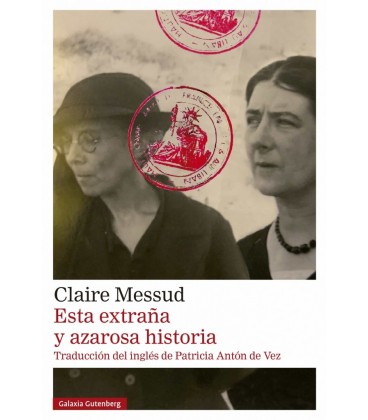 ESTA EXTRANA Y AZAROSA HISTORIA