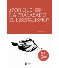 ¿POR QUE HA FRACASADO EL LIBERALISMO