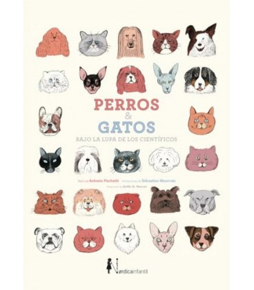 PERROS Y GATOS BAJO LA LUPA DE LOS CIENTIFICOS