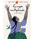 LA MUJER MULTIPLICADA (O DIVIDIDA)