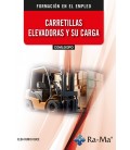 CARRETILLAS ELEVADORAS Y SU CARGA