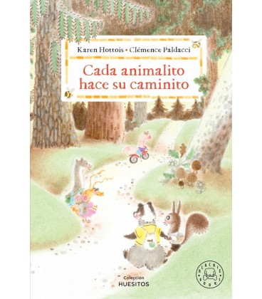 CADA ANIMALITO HACE SU CAMINITO