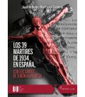 LOS 39 MARTIRES DE 1934 EN ESPANA