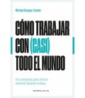 COMO TRABAJAR CON (CASI) TODO EL MUNDO
