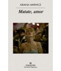 MATATE, AMOR