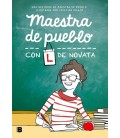 MAESTRA DE PUEBLO CON L DE NOVATA
