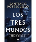 LOS TRES MUNDOS (SERIE JULIO C SAR 3)