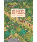 PARQUES URBANOS DEL MUNDO
