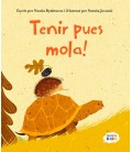 TENIR PUES MOLA