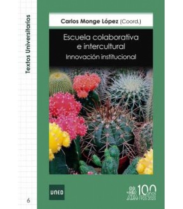 ESCUELA COLABORATIVA E INTERCULTURAL. INNOVACION INSTITUCIONAL