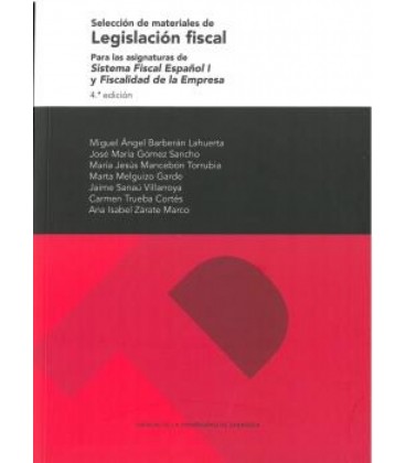 SELECCION DE MATERIALES DE LEGISLACION FISCAL 7ª EDICION