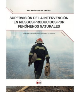 SUPERVISION DE LA INTERVENCION EN RIESGOS PRODUCIDOS POR FENOMENOS NAT