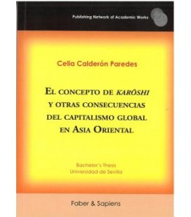 EL CONCEPTO DE KAROSHI Y OTRAS CONSECUENCIAS DEL CAPITALISMO GLOBAL EN