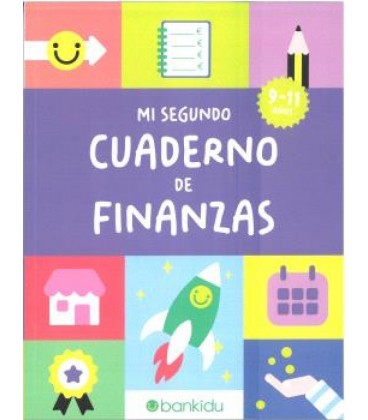 MI SEGUNDO CUADERNO DE FINANZAS (DE 9 A 11 ANOS)
