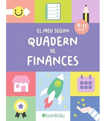 EL MEU SEGON QUADERN DE FINANCES (DE 9 A 11 ANYS)