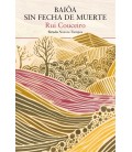 BAIOA SIN FECHA DE MUERTE