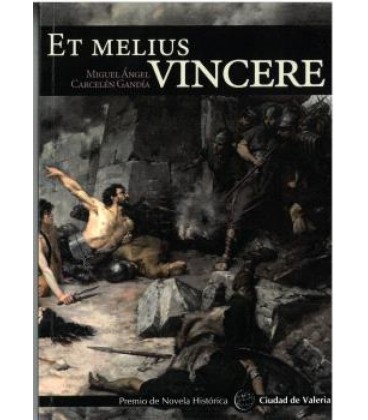 ET MELIUS VINCERE