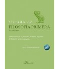 TRATADO DE FILOSOFIA PRIMERA. LIBRO TERCERO. EXPOSICION DE LA FILOSOFI