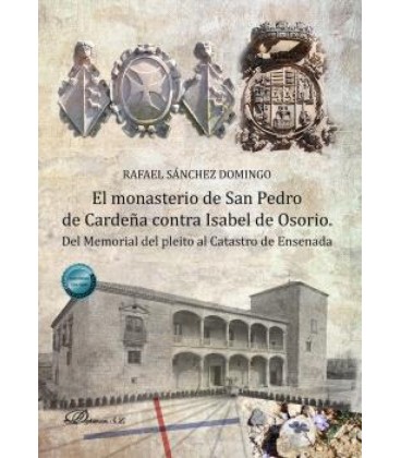 EL MONASTERIO DE SAN PEDRO DE CARDENA CONTRA ISABEL DE OSORIO