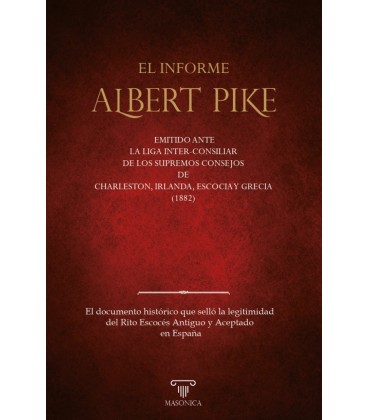 EL INFORME ALBERT PIKE
