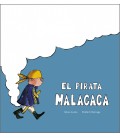 EL PIRATA MALACACA