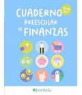 CUADERNO PREESCOLAR DE FINANZAS ( DE 3 A 6 ANOS)