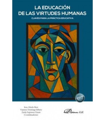 LA EDUCACION DE LAS VIRTUDES HUMANAS