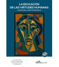 LA EDUCACION DE LAS VIRTUDES HUMANAS