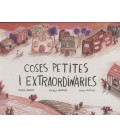 COSES PETITES I EXTRAIRDINARIES