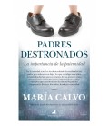 PADRES DESTRONADOS
