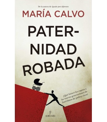 PATERNIDAD ROBADA