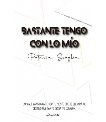 BASTANTE TENGO CON LO MIO