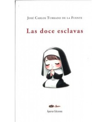LAS DOCE ESCLAVAS
