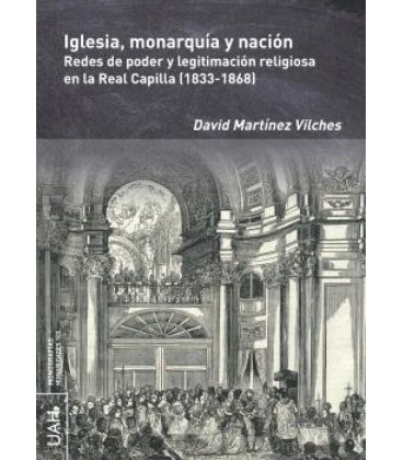 IGLESIA. MONARQUIA Y NACION