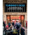 TURISMO Y OCIO. UN FENOMENO SOCIAL DE MOVILIDAD Y CONSUMO