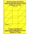 MEDIACIONES DE DISENO REFLEXIONES ALTERNATIVAS SOBRE EL DISENO DE HOY