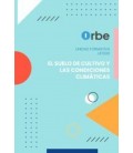EL SUELO DE CULTIVO Y LAS CONDICIONES CLIMATICAS.