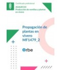 PROPAGACION DE PLANTAS EN VIVERO - AGAU0110