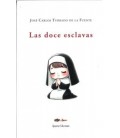 LAS DOCE ESCLAVAS