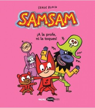 SAMSAM - VOL. 3 - ¡A LA PROFE