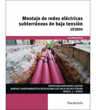 MONTAJE DE REDES ELECTRICAS SUBTERRANEAS DE BAJA TENSION