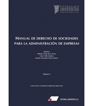 MANUAL DE DERECHO DE SOCIEDADES PARA LA ADMINISTRACION DE EMPRESAS 2ª