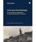 CENT ANS D ARCHEOLOGIE