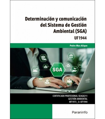 DETERMINACION Y COMUNICACION DEL SISTEMA DE GESTION AMBIENTAL (SGA)