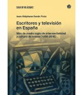 ESCRITORES Y TELEVISION EN ESPANA