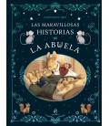 LAS MARAVILLOSAS HISTORIAS DE LA ABUELA