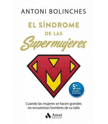 EL SINDROME DE LAS SUPERMUJERES