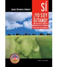 SI ¡ YO SOY GITANO!